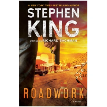 Roadwork Stephen King