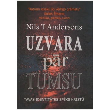 Uzvara pār tumsu Brīvība Kristū