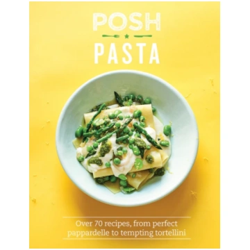 Posh Pasta Phillippa Spence