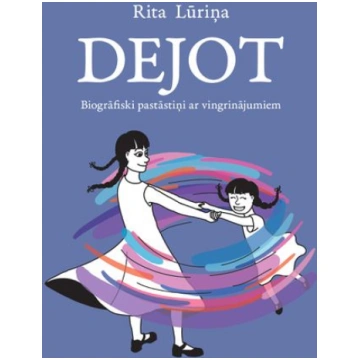 € 5.00 DOJOT. Biogrāfiski pastāstiņi ar vingrināju
