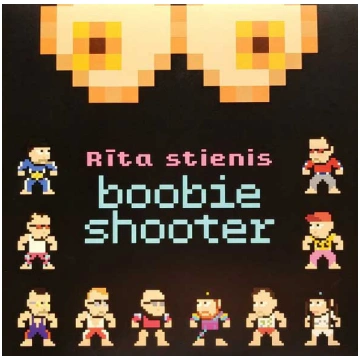 Rīta Stienis - Boobieshooter
