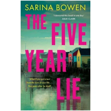 The Five Year Lie: A totally unputdownable domesti
