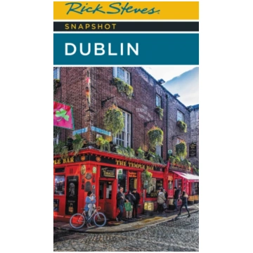 Rick Steves Snapshot Dublin (Seventh Edition) Pat 