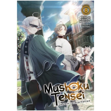 Mushoku Tensei: Jobless Reincarnation (Light Novel
