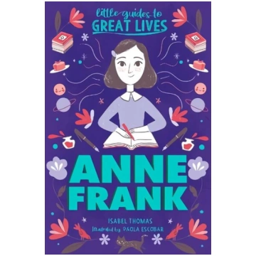 Little Guides to Great Lives: Anne Frank