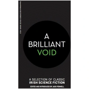 A Brilliant Void, A Brilliant Void
