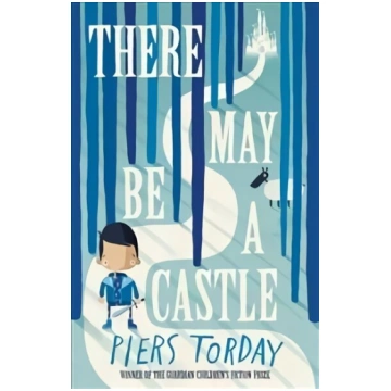 There May Be a Castle