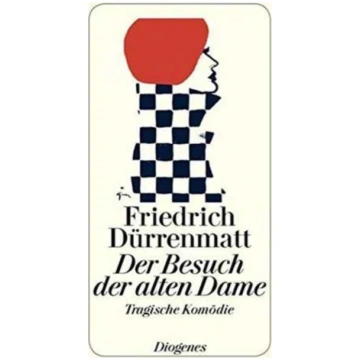 Der Besuch Der Alten Dame Friedrich Drrenmatt