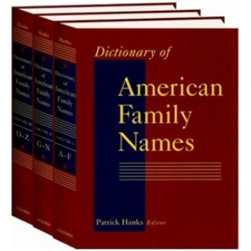 Dictionary of American Family Names: 3-Volume Set