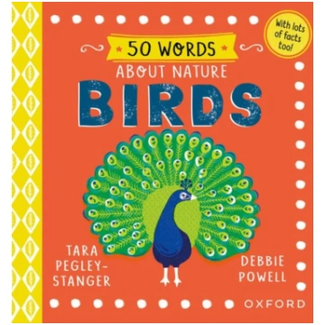 50 Words About Nature: Birds Debbie Powell