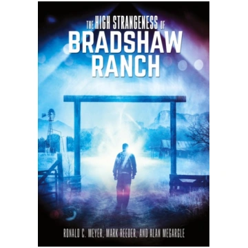 The High Strangeness of Bradshaw Ranch Hangar 1 Pu