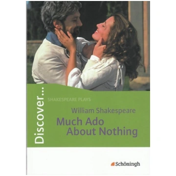 Discover... Much Ado About Nothing: Schülerheft Sc