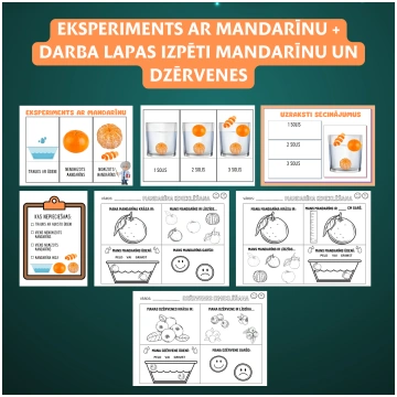 EKSPERIMENTS AR MANDARĪNU + DARBA LAPAS