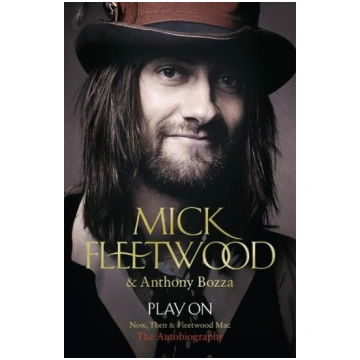 Play On: Now, Then and Fleetwood Mac, Play On: Now