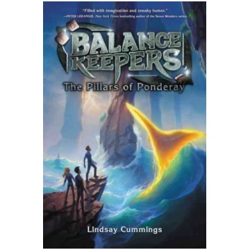 Balance Keepers #2: The Pillars of Ponderay