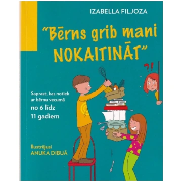 Lietots - Bērns grib mani nokaitināt - Izabella Fi
