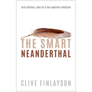 Smart Neanderthal Clive Finlayson