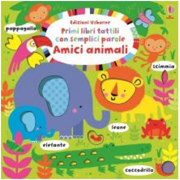 Libri tattili amici animali da 1-2 anni Usborne