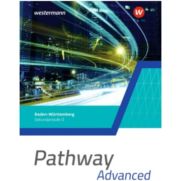 Pathway Advanced 2. Schulbuch. Sekundarstufe II. A