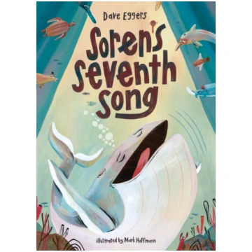 Soren"s Seventh Song Dave Eggers