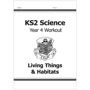 KS2 Science Year 4 Workout: Living Things & Habita
