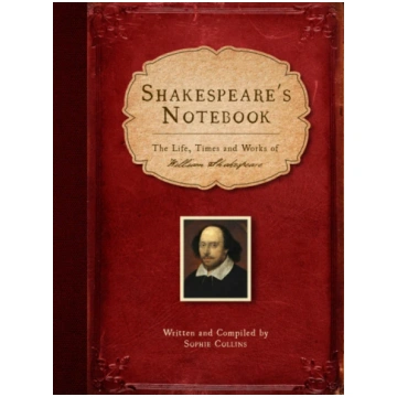 Shakespeare"s Notebook Collins, Sophie