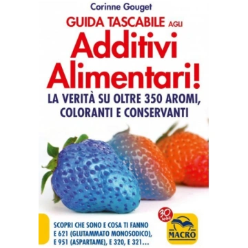Guida Tascabile agli Additivi Alimentari! - Libro