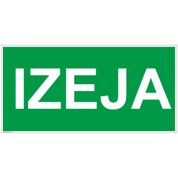 Zīme IZEJA Plastikāts (putots PVH 2 mm) parasta zī