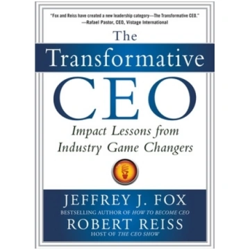 Transformative CEO: IMPACT LESSONS FROM INDUSTRY G