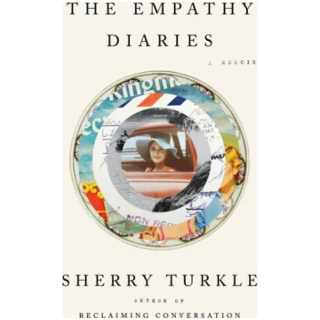 Empathy Diaries Sherry Turkle