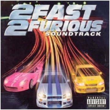 2 Fast 2 Furious Artists Various