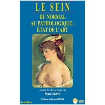 Le sein 4e édition ESDITIONS ESKA