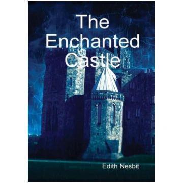 Enchanted Castle Edith Nesbit
