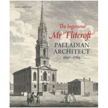Ingenious Mr Flitcroft Charles Saumarez Smith