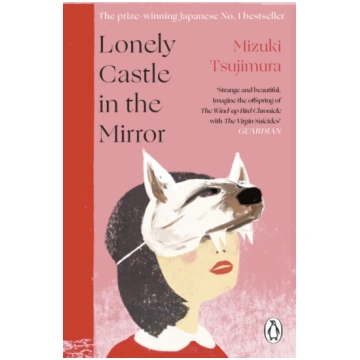 Lonely Castle in the Mirror Mizuki Tsujimura
