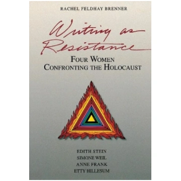 Writing as Resistance: Four Women Confronting the 