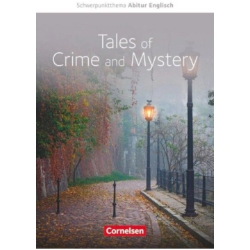 Schwerpunktthema Abitur Englisch: Tales of Crime a