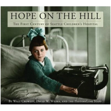 Hope on the Hill: The First Century of Seattle Chi