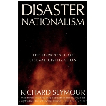 Disaster Nationalism: The Downfall of Liberal Civi