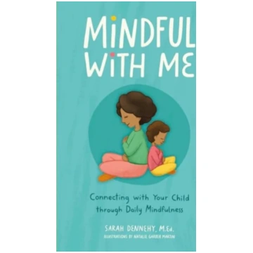 Mindful with Me Sarah Dennehy