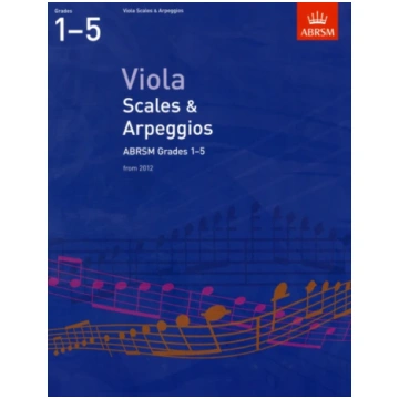 Viola Scales & Arpeggios, ABRSM Grades 1-5