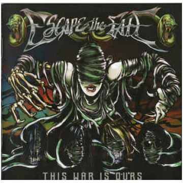 This War Is Ours Escape The Fate