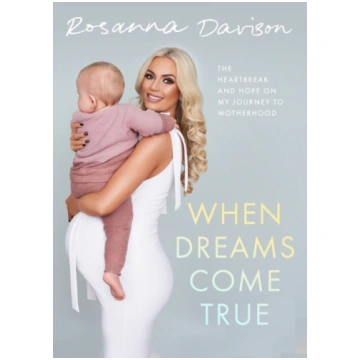 When Dreams Come True Rosanna Davison