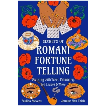 Secrets of Romani Fortune-Telling: Divining with T