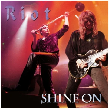 RIOT - SHINE ON (REISSUE/CD/DVD)