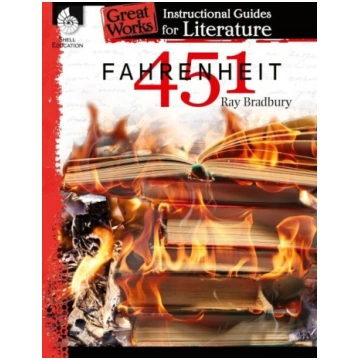 Fahrenheit 451: An Instructional Guide for Literat