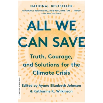 All We Can Save Ayana Elizabeth Johnson