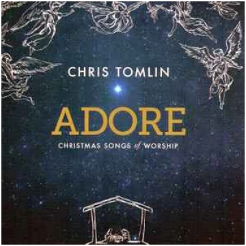 Lietots - CD Chris Tomlin - Adore: Christmas Songs