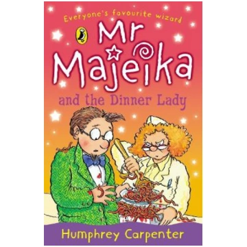 Mr Majeika and the Dinner Lady