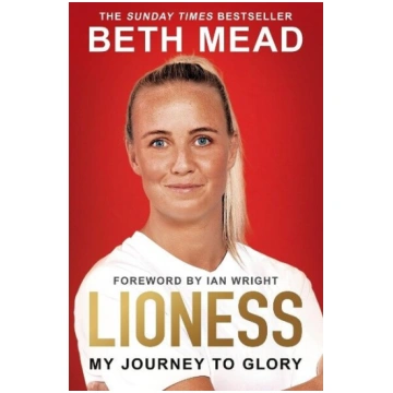 Lioness - My Journey to Glory: Winner of the Sunda